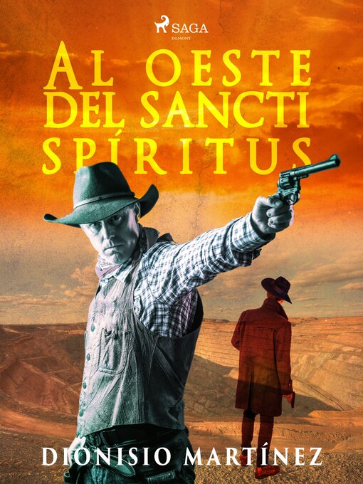 Title details for Al oeste del sancti spíritus by Dionisio Martínez - Available